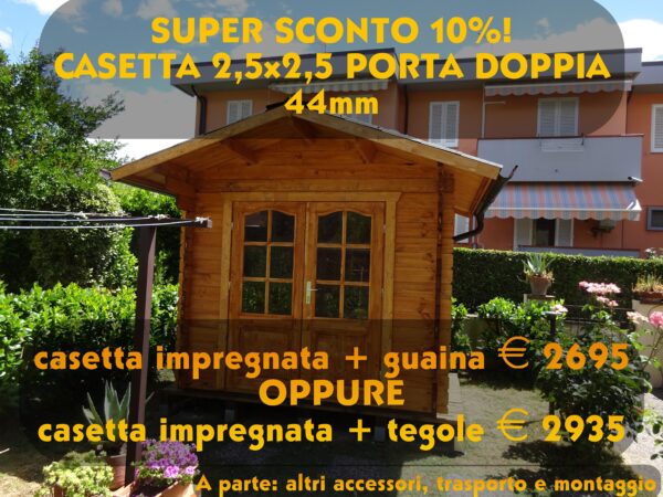 PROMO: CASETTA 2,5x2,5 PORTA DOPPIA (44mm) SCONTATA!