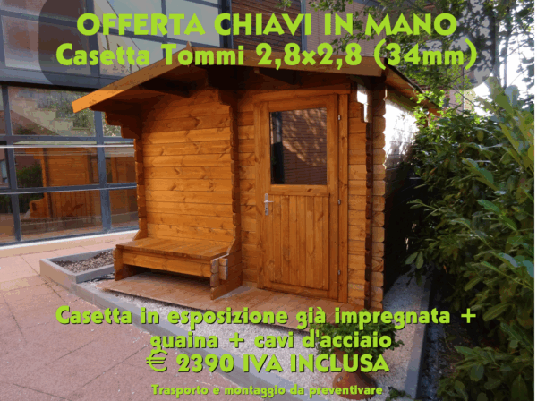 Casetta Tommi 2,8×2,8 (34mm) chiavi in mano